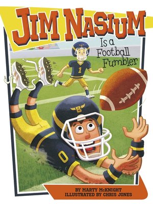 cover image of Jim Nasium Is a Football Fumbler